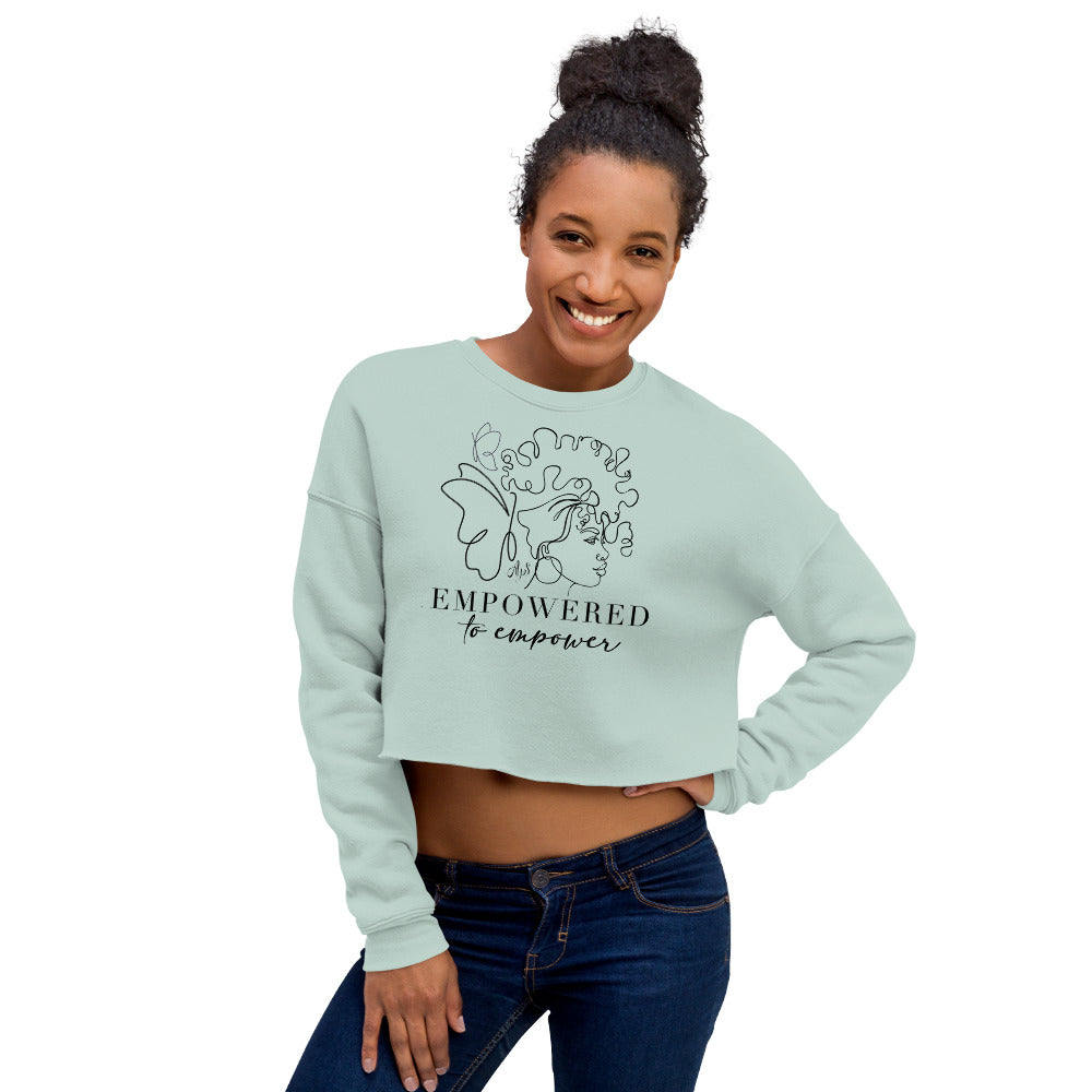 Empowered to Empower BLK Letter Crop Sweatshirt