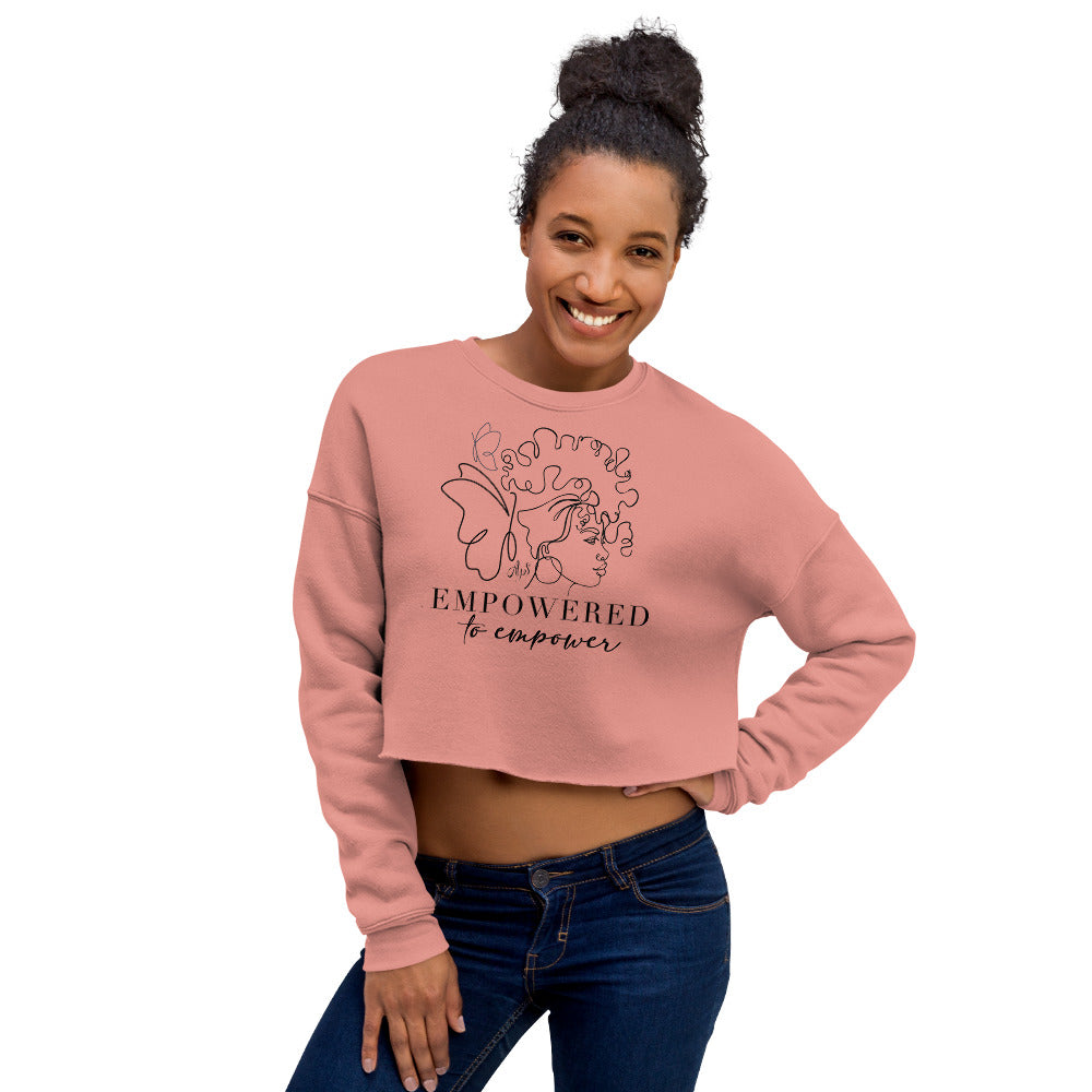 Empowered to Empower BLK Letter Crop Sweatshirt