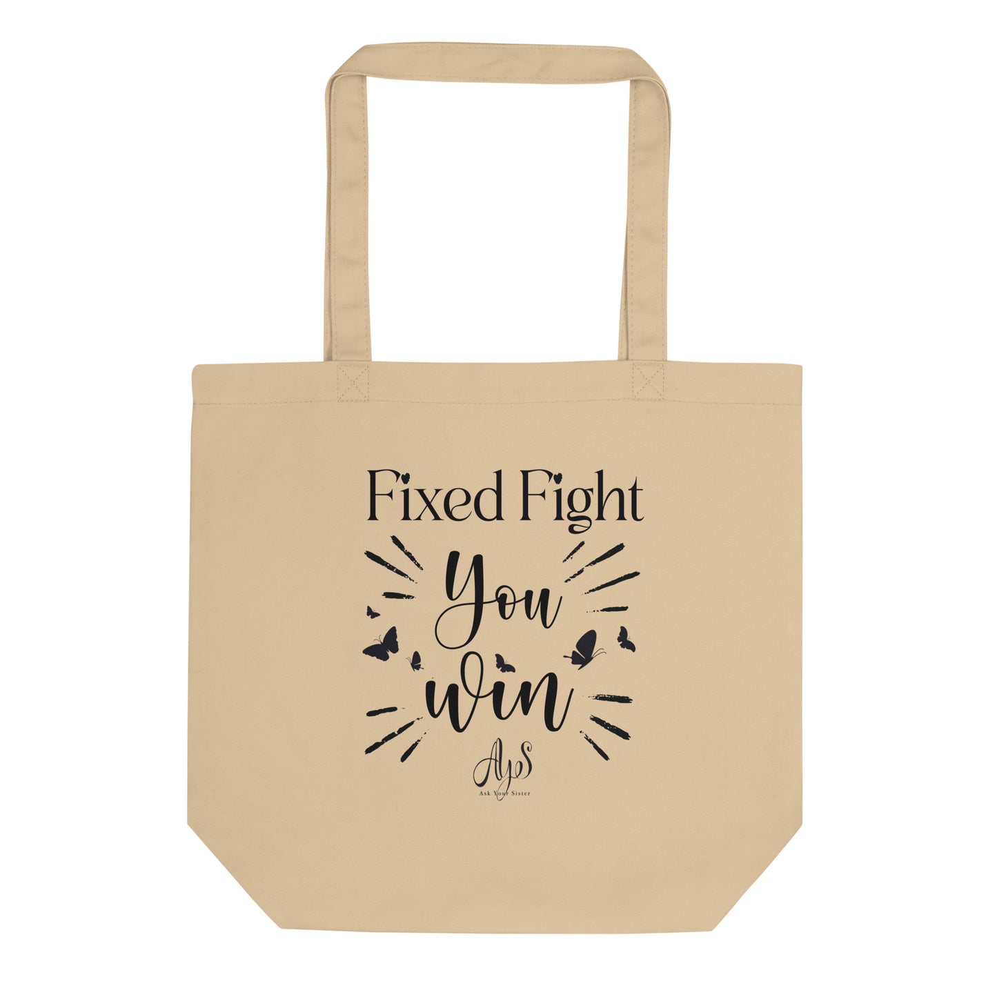 Fixed Fight Eco Tote Bag