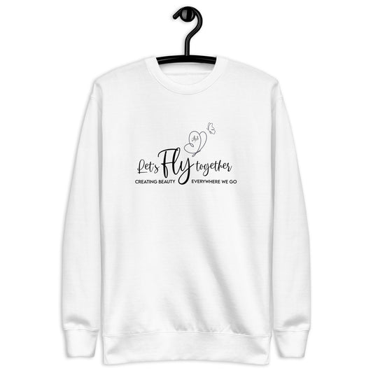 Let's Fly Together Premium Sweatshirt